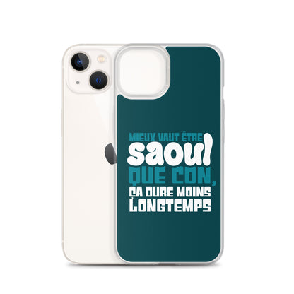 Saoul ça dure moins longtemps - Coque pour iPhone®