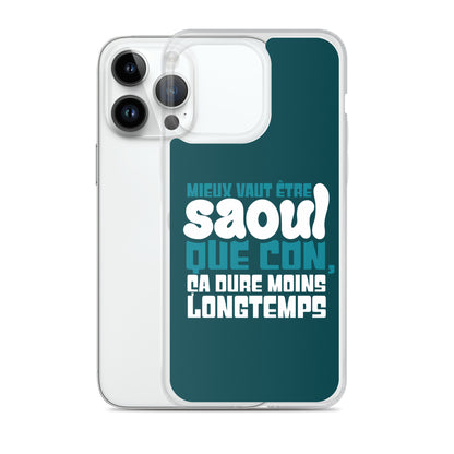 Saoul ça dure moins longtemps - Coque pour iPhone®