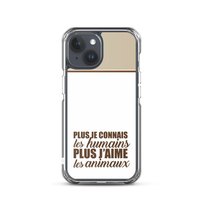 Plus je connais les humains - Marron - Coque pour iPhone®