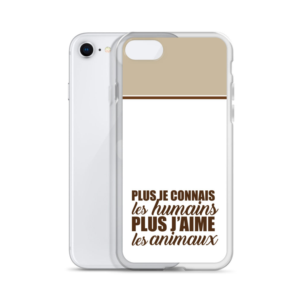 Plus je connais les humains - Marron - Coque pour iPhone®