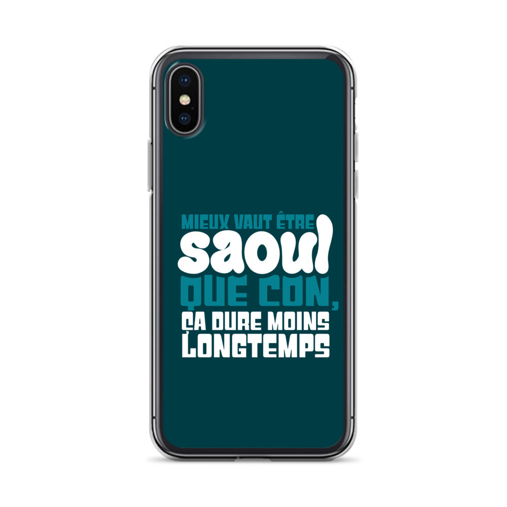 Saoul ça dure moins longtemps - Coque pour iPhone®