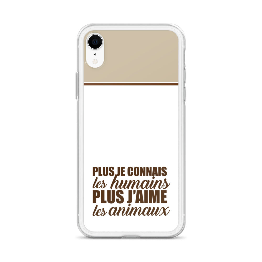 Plus je connais les humains - Marron - Coque pour iPhone®