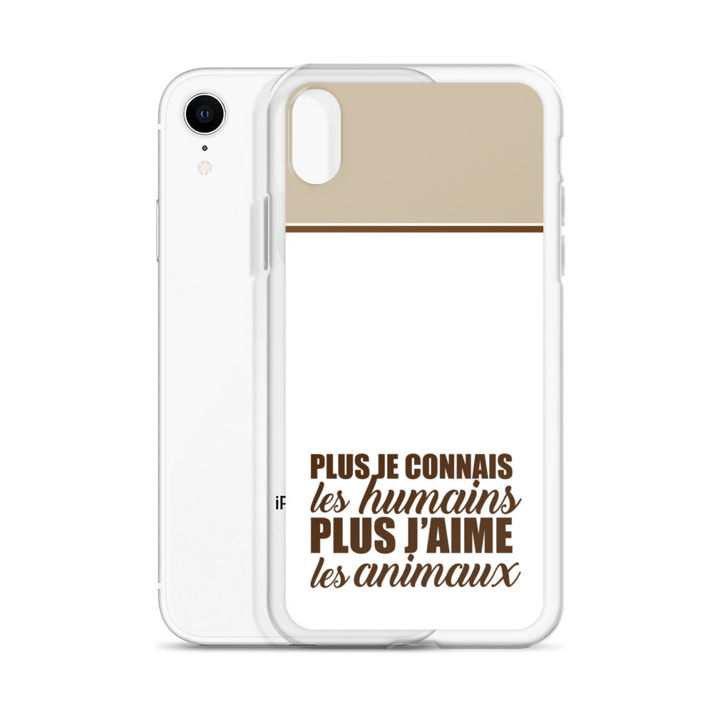 Plus je connais les humains - Marron - Coque pour iPhone®