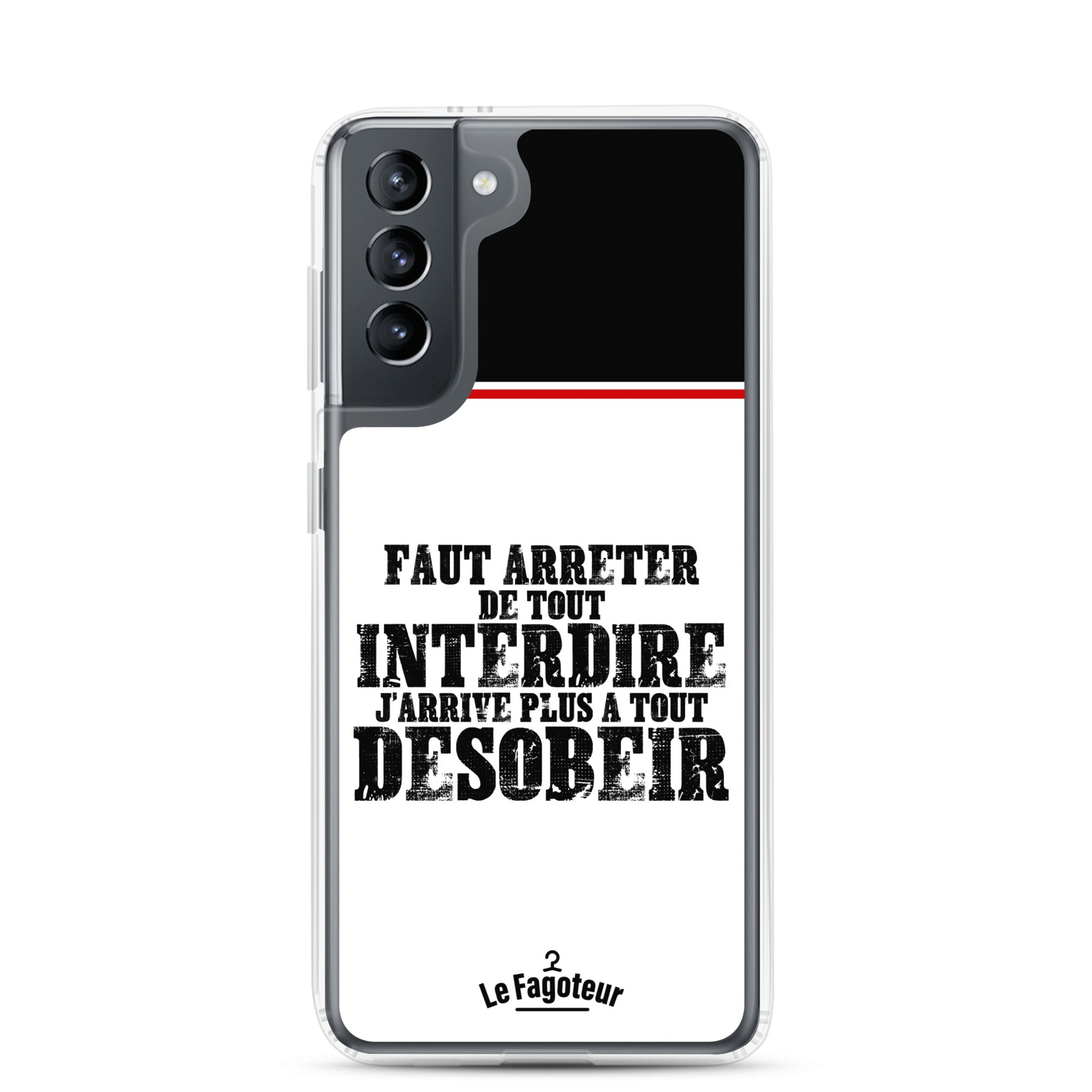 Faut arrêter de tout interdire -  Coque Samsung®