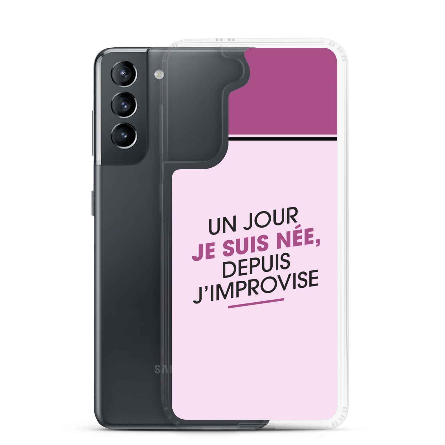 Un jour je suis née - Coque Samsung®