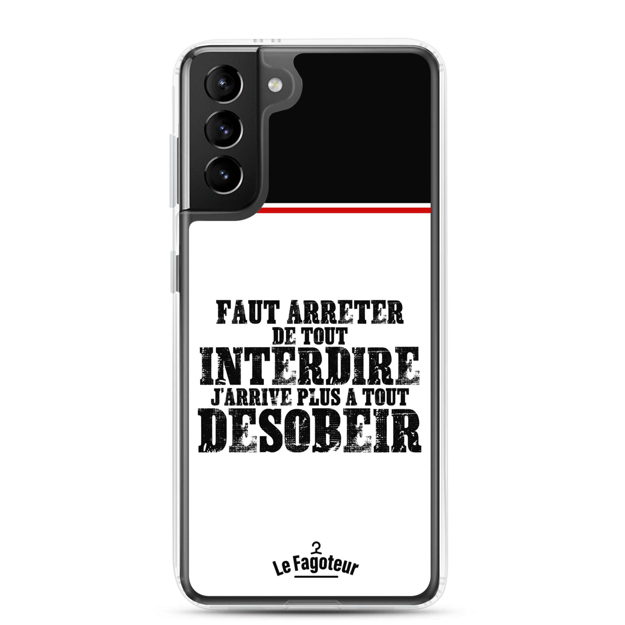 Faut arrêter de tout interdire -  Coque Samsung®
