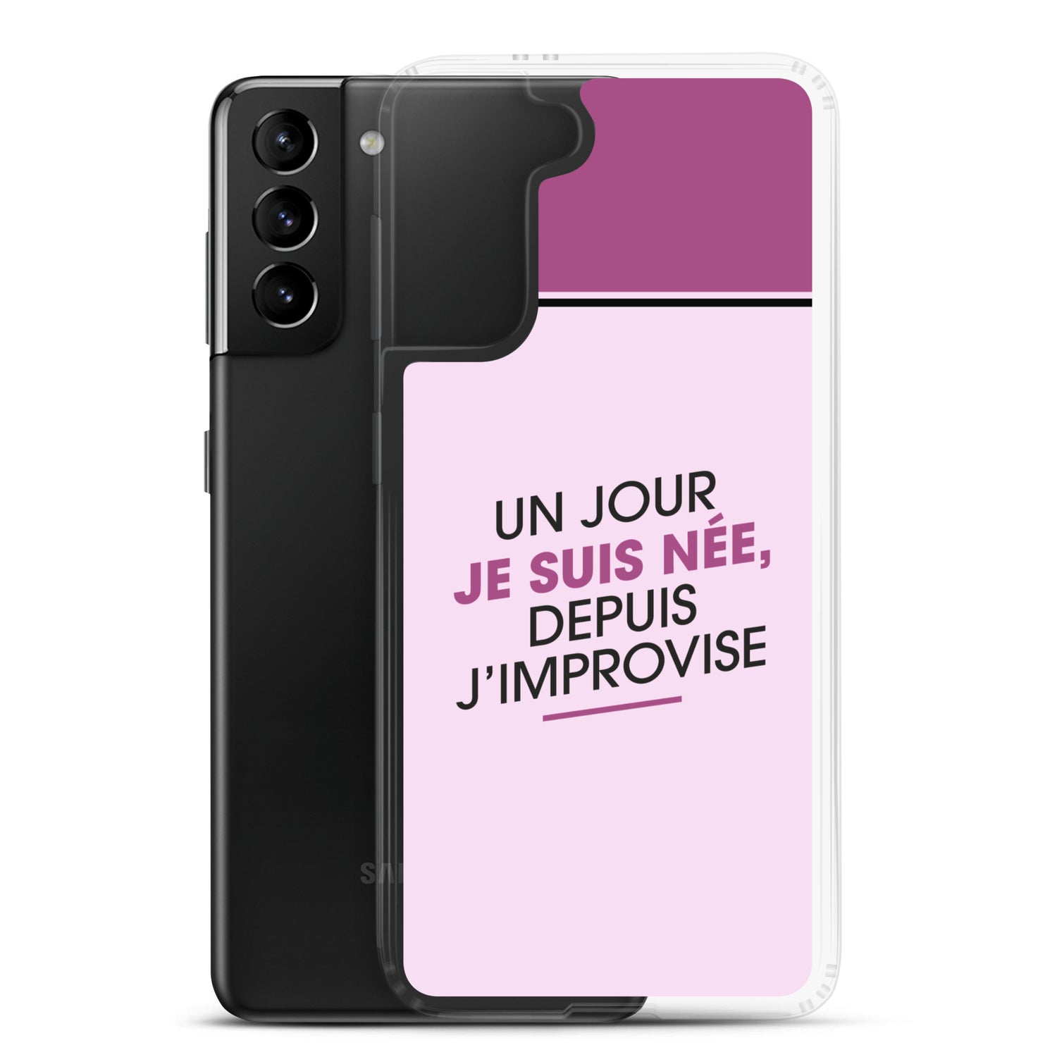 Un jour je suis née - Coque Samsung®