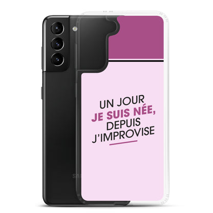 Un jour je suis née - Coque Samsung®