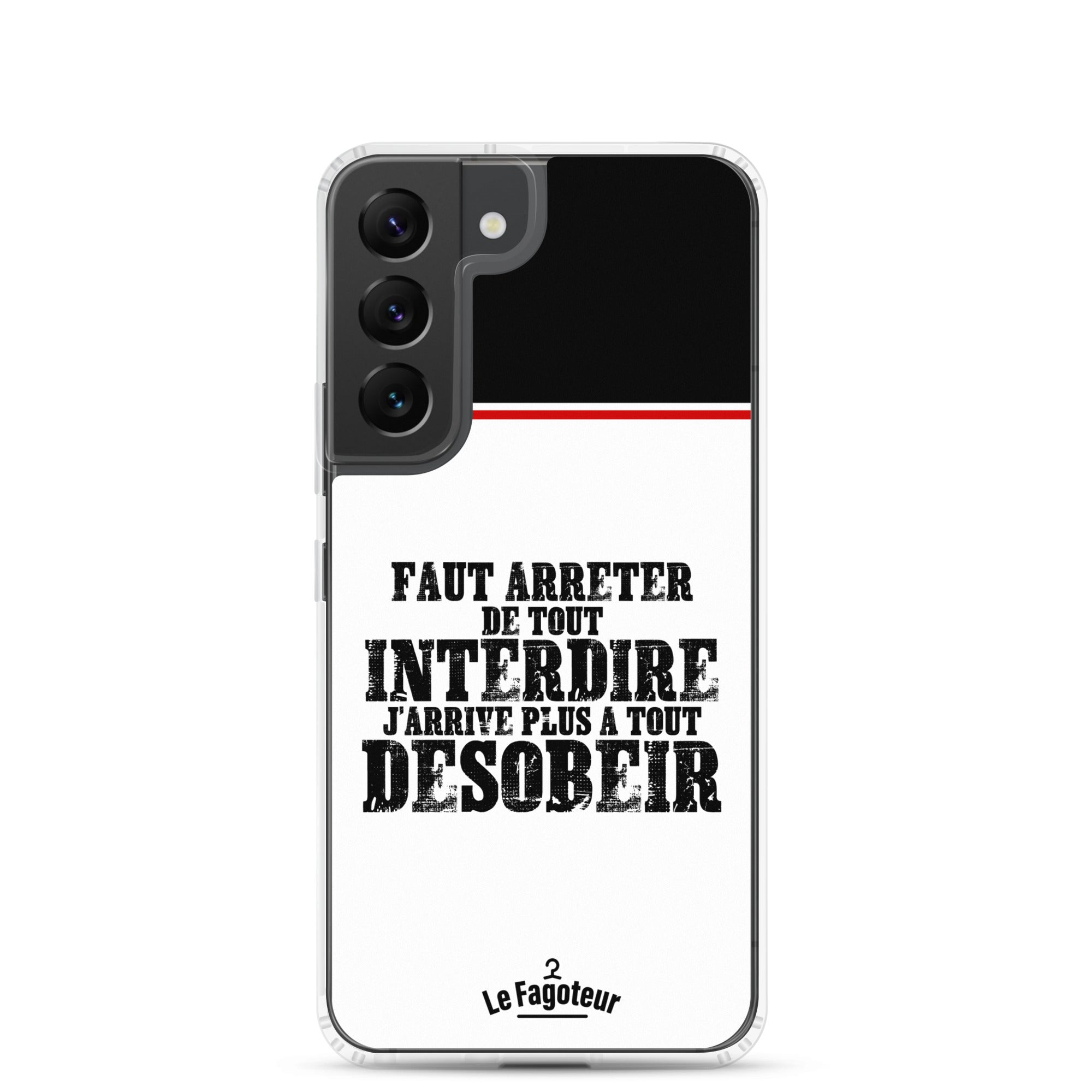 Faut arrêter de tout interdire -  Coque Samsung®