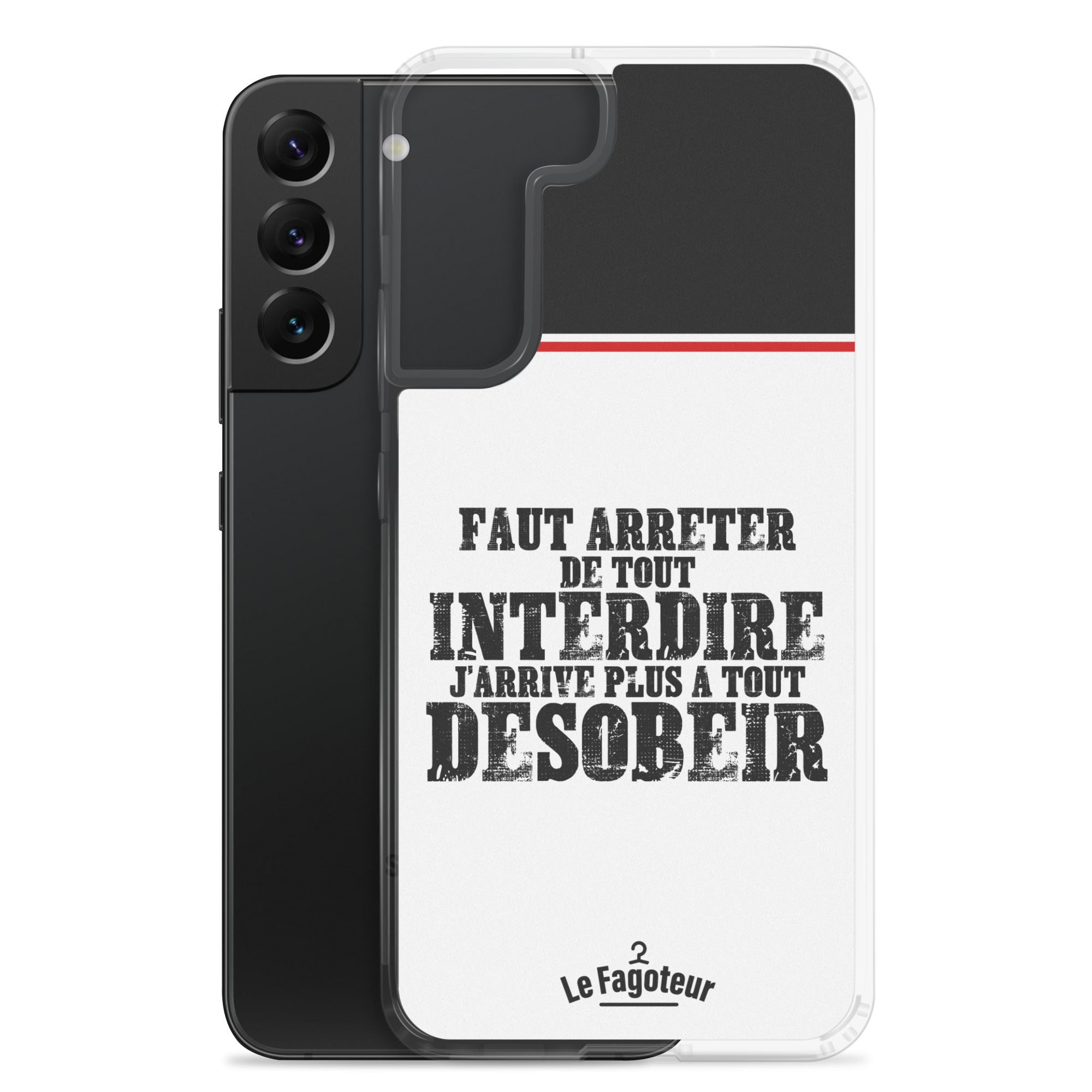 Faut arrêter de tout interdire -  Coque Samsung®