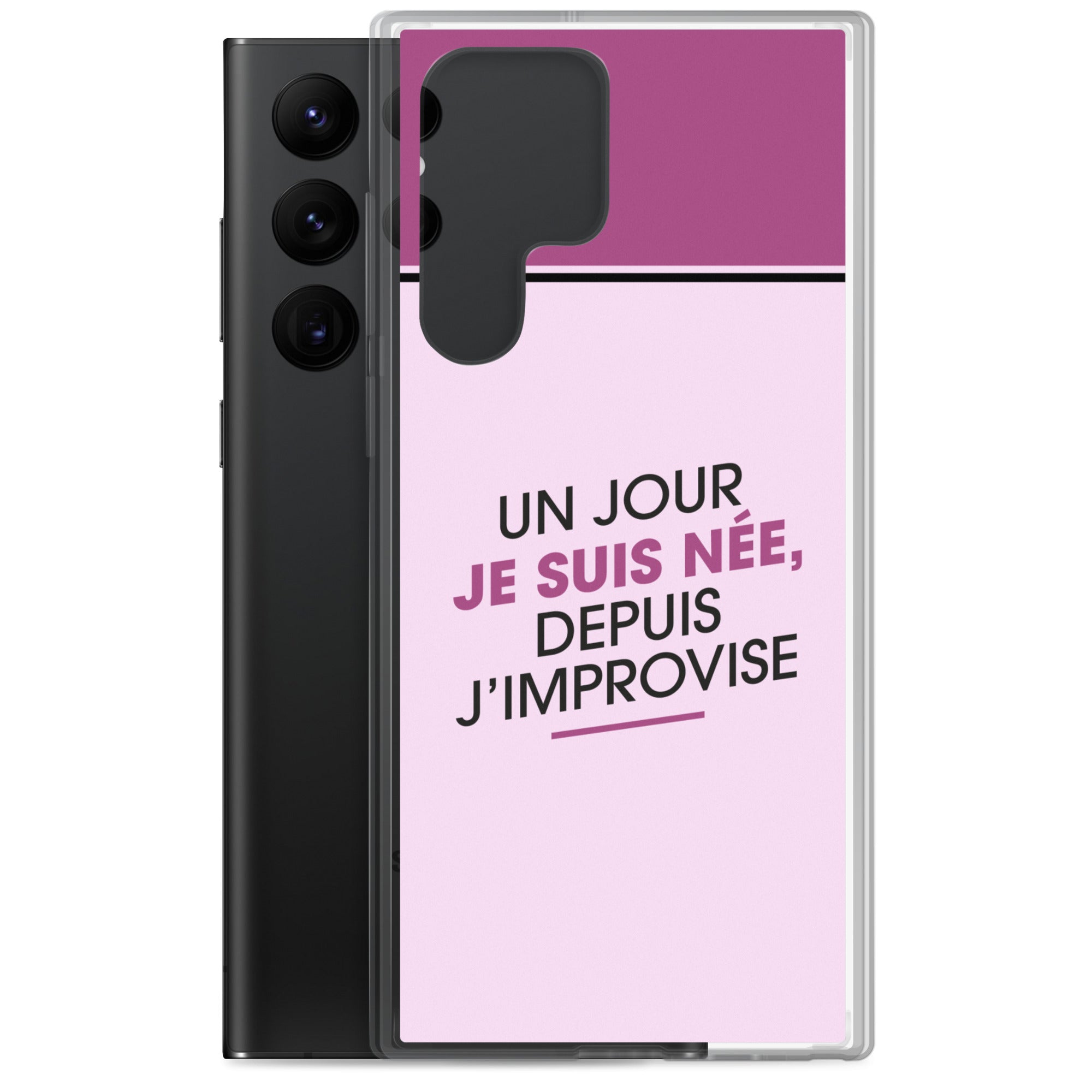 Un jour je suis née - Coque Samsung®