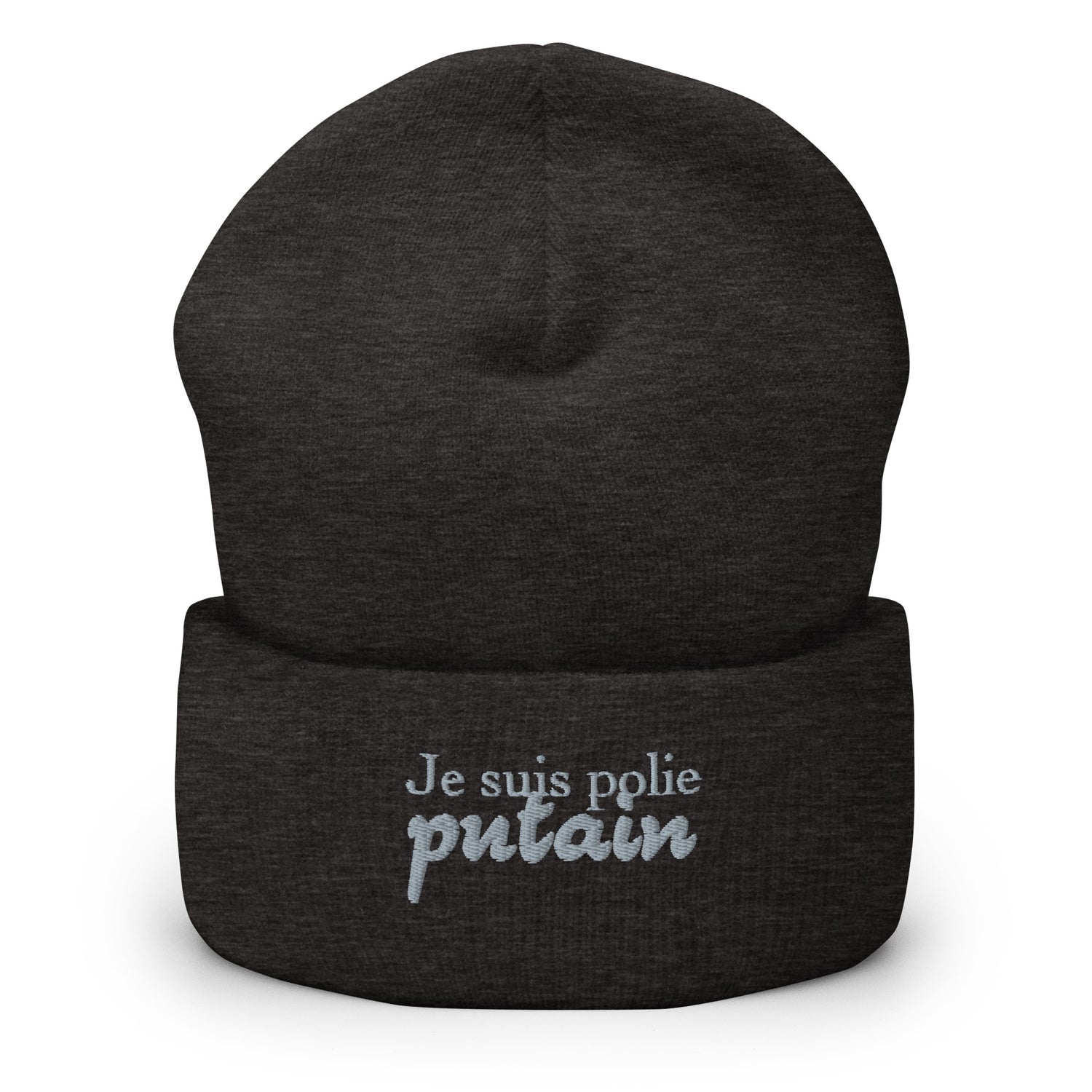 Je suis polie putain - Bonnet à Revers - Brodé