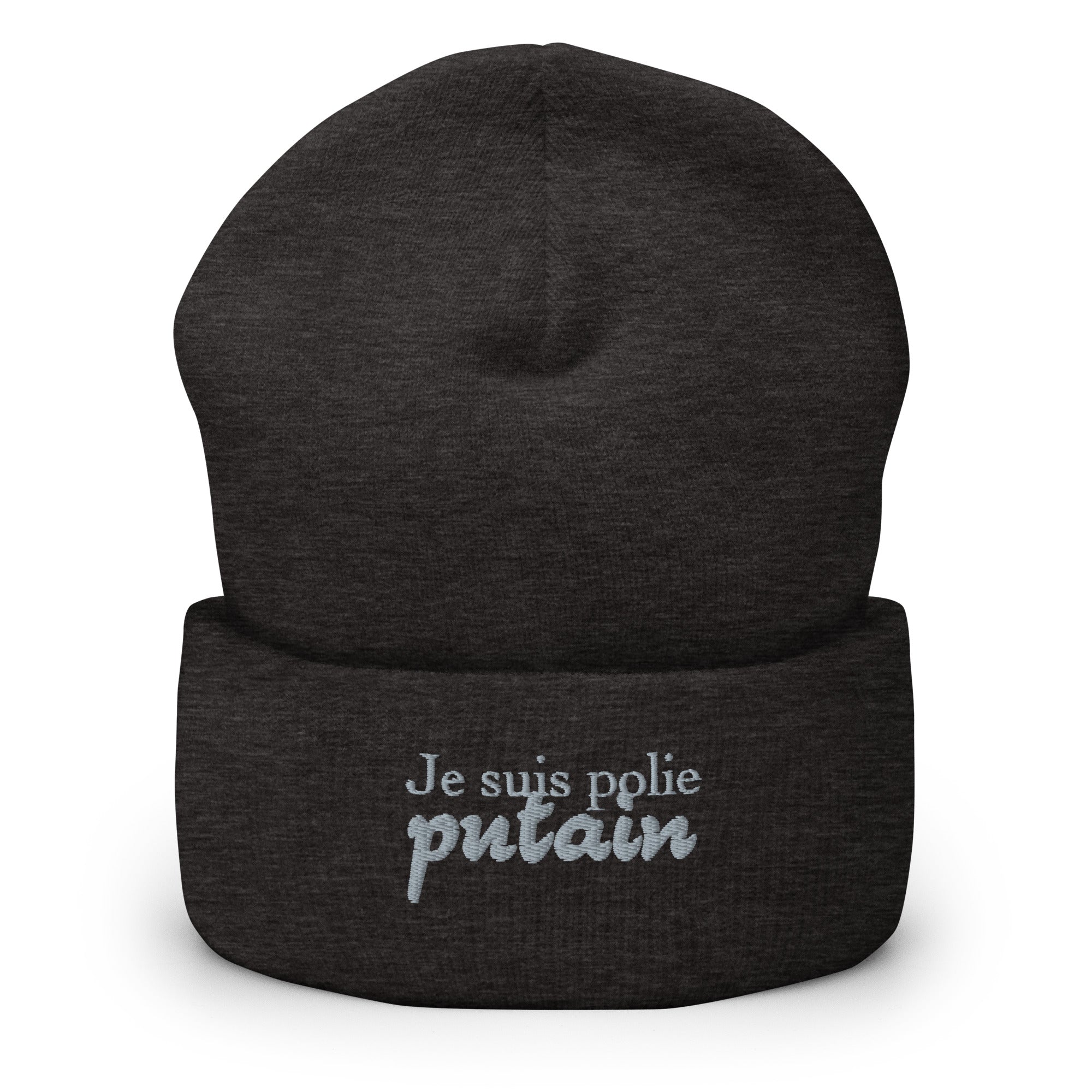 Je suis polie putain - Bonnet à Revers - Brodé