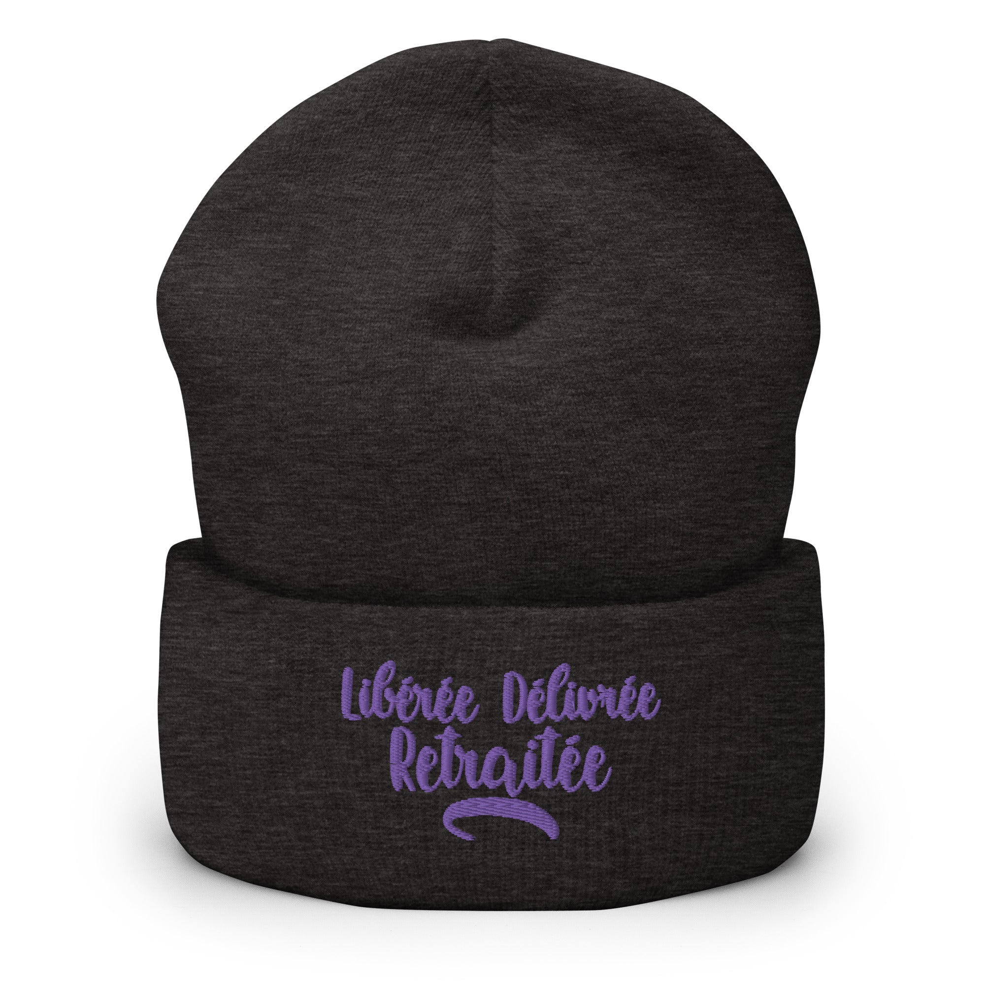Libérée délivrée retraitée - Bonnet à Revers - Brodé