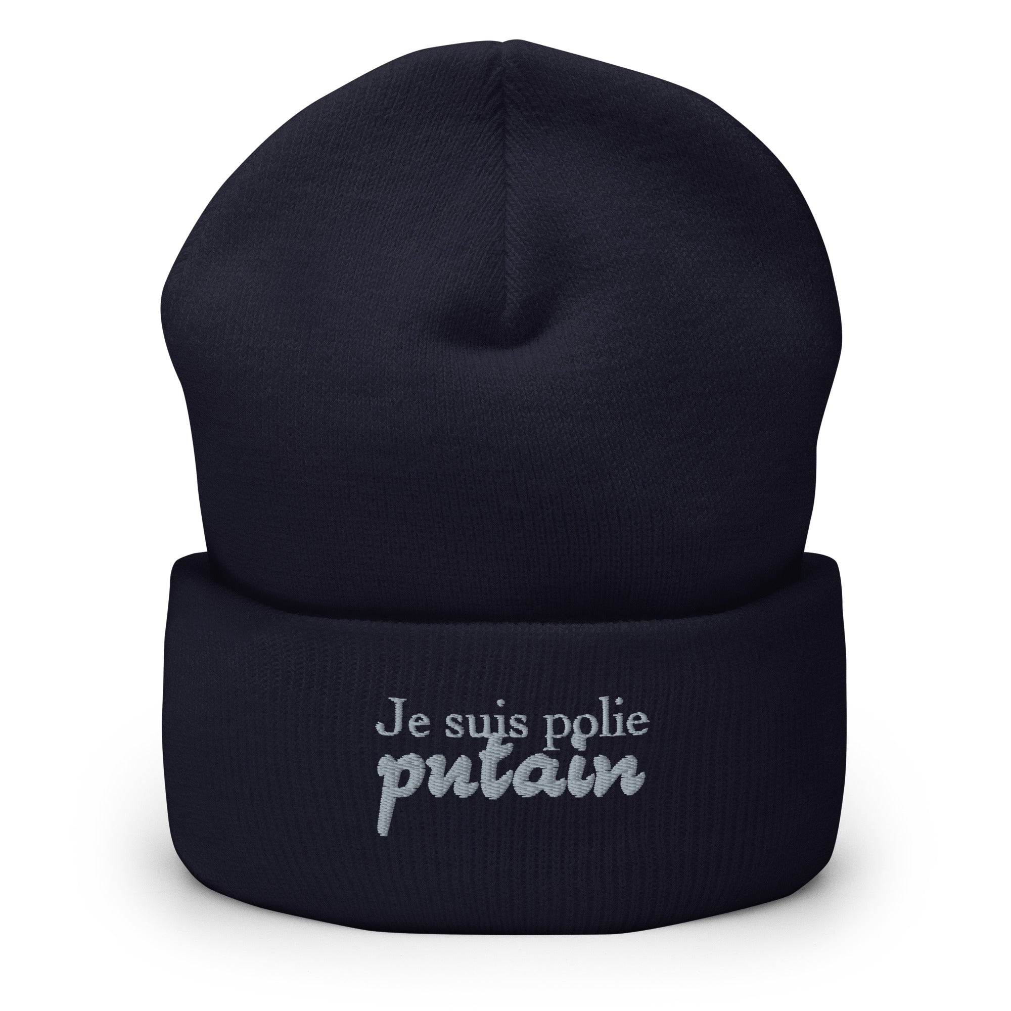 Je suis polie putain - Bonnet à Revers - Brodé