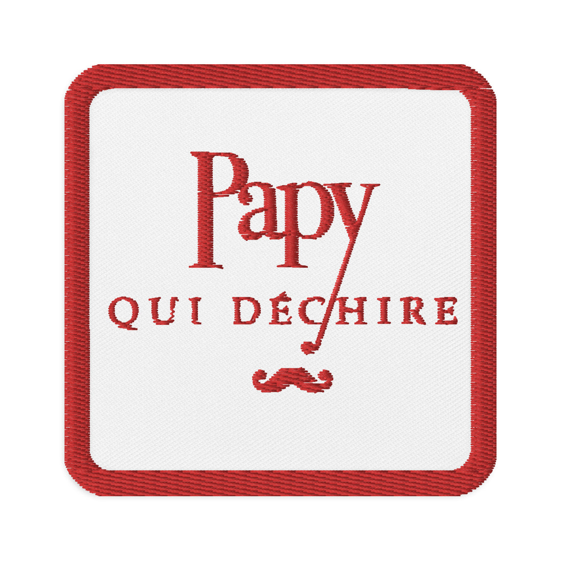 Papy qui déchire - Patchs brodés