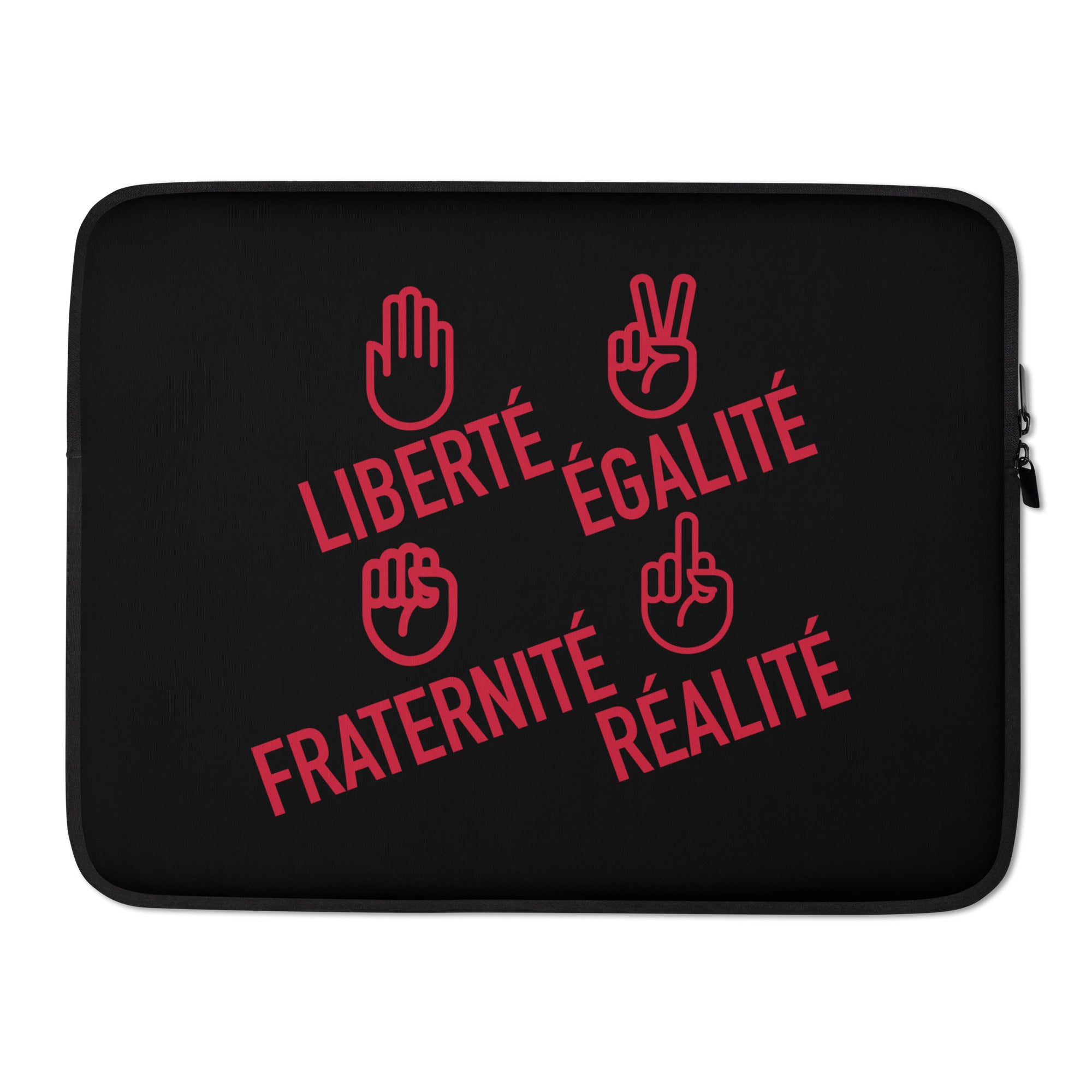 Liberté égalité fraternité réalité  - Housse Pour Ordinateur Portable