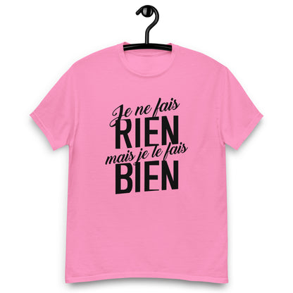 Je ne fais rien - T-shirt classique homme