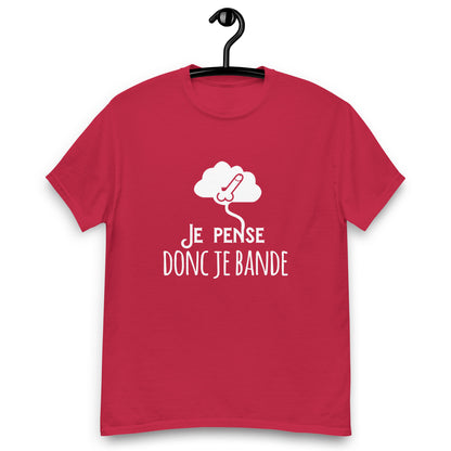 Je pense donc je bande - T-shirt classique homme