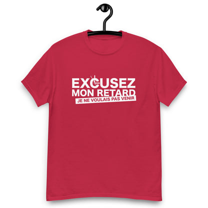 Excusez mon retard - T-shirt classique homme
