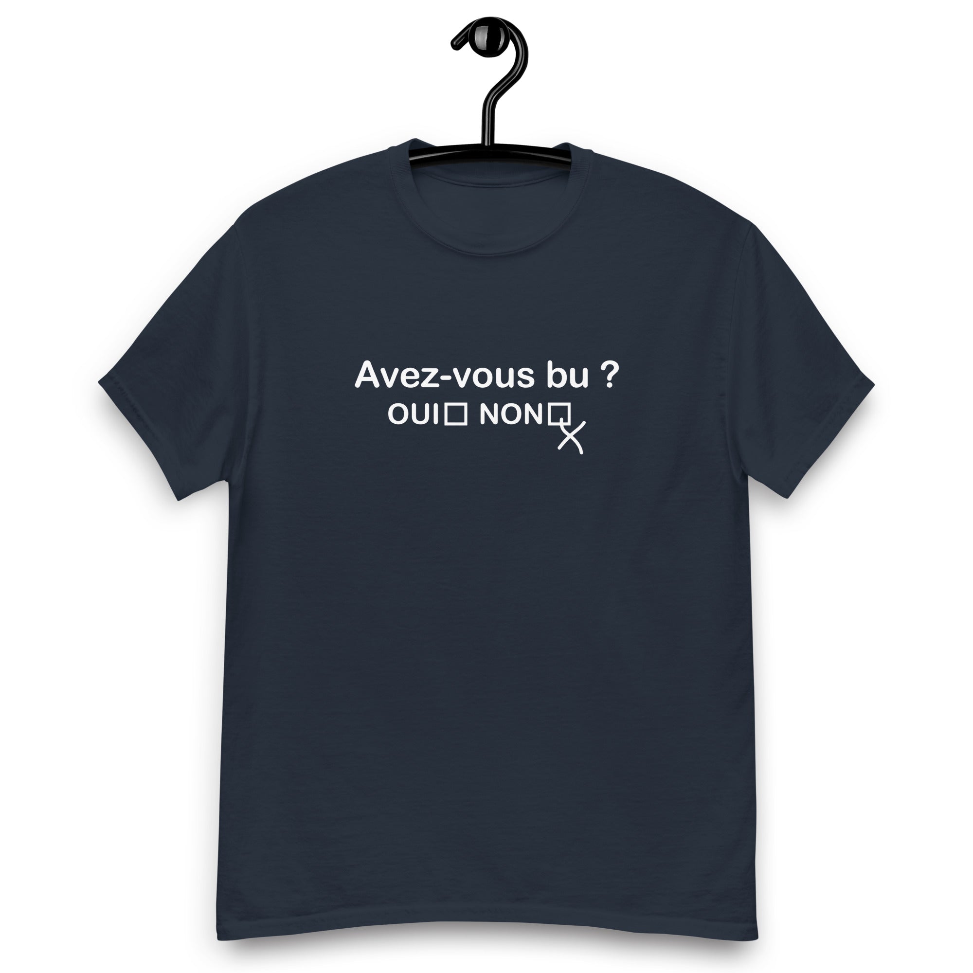 Avez-vous bu ? - T-shirt classique homme