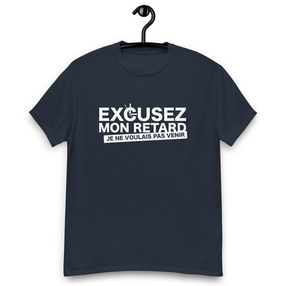 Excusez mon retard - T-shirt classique homme