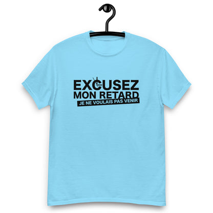 Excusez mon retard - T-shirt classique homme