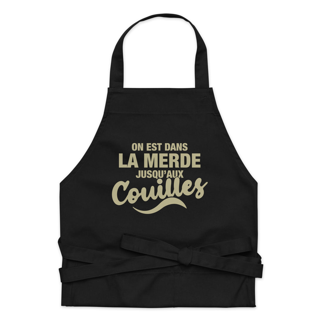 Dans la merde - Tablier en coton biologique