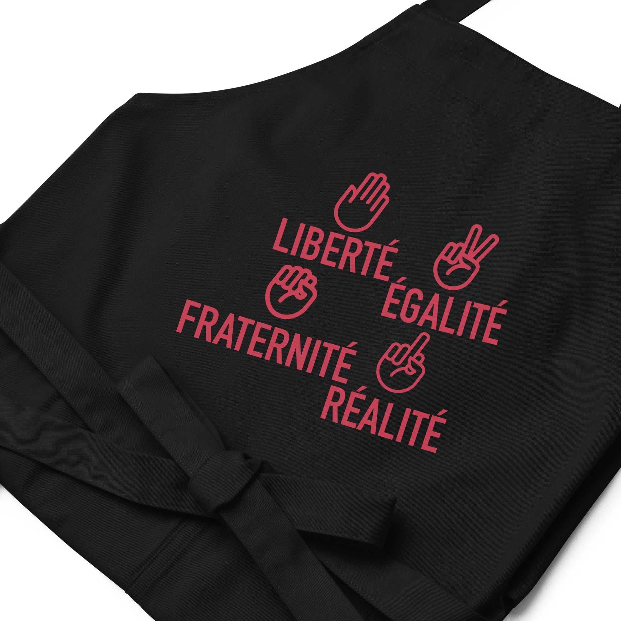 Liberté égalité fraternité réalité  - Tablier en coton biologique