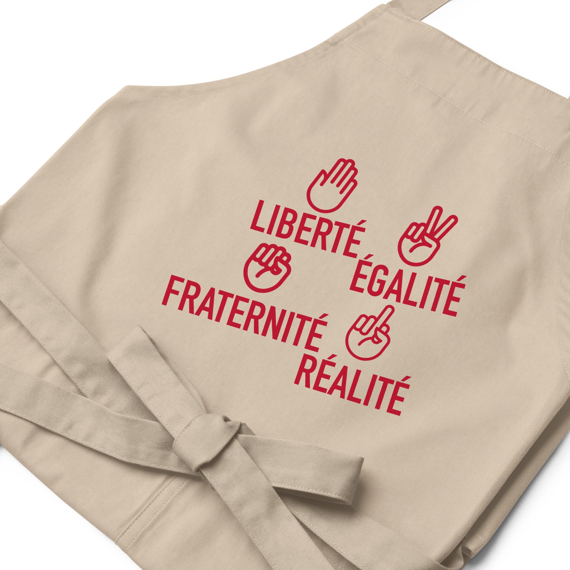 Liberté égalité fraternité réalité  - Tablier en coton biologique