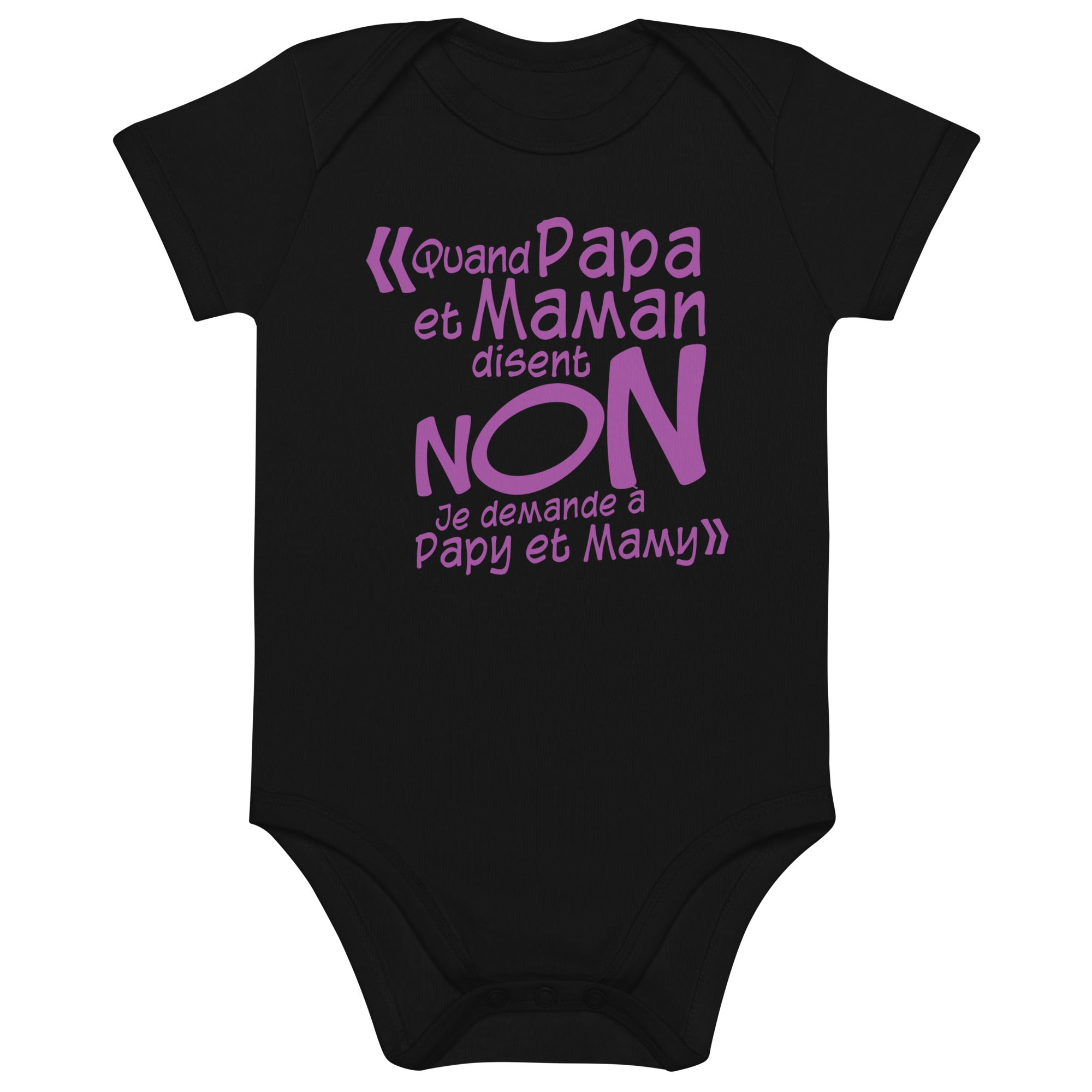 Quand papa et maman disent non  -  Body en coton bio bébé