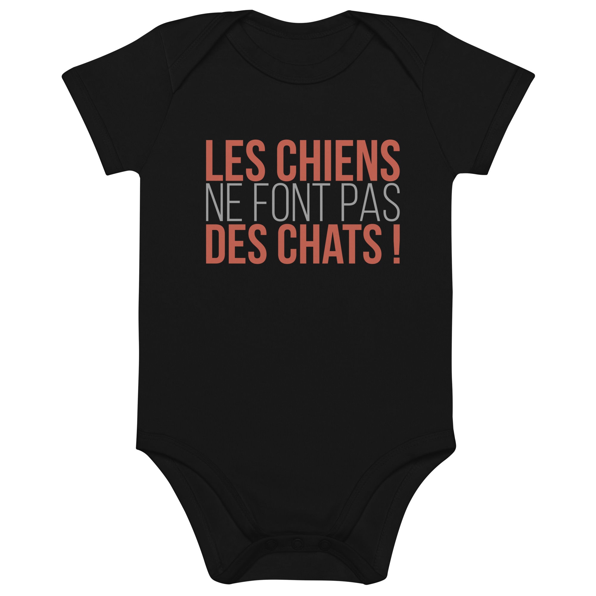 Les chiens ne font pas des chats  - Body en coton bio bébé
