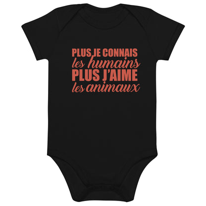 Plus je connais les humains - Body en coton bio bébé