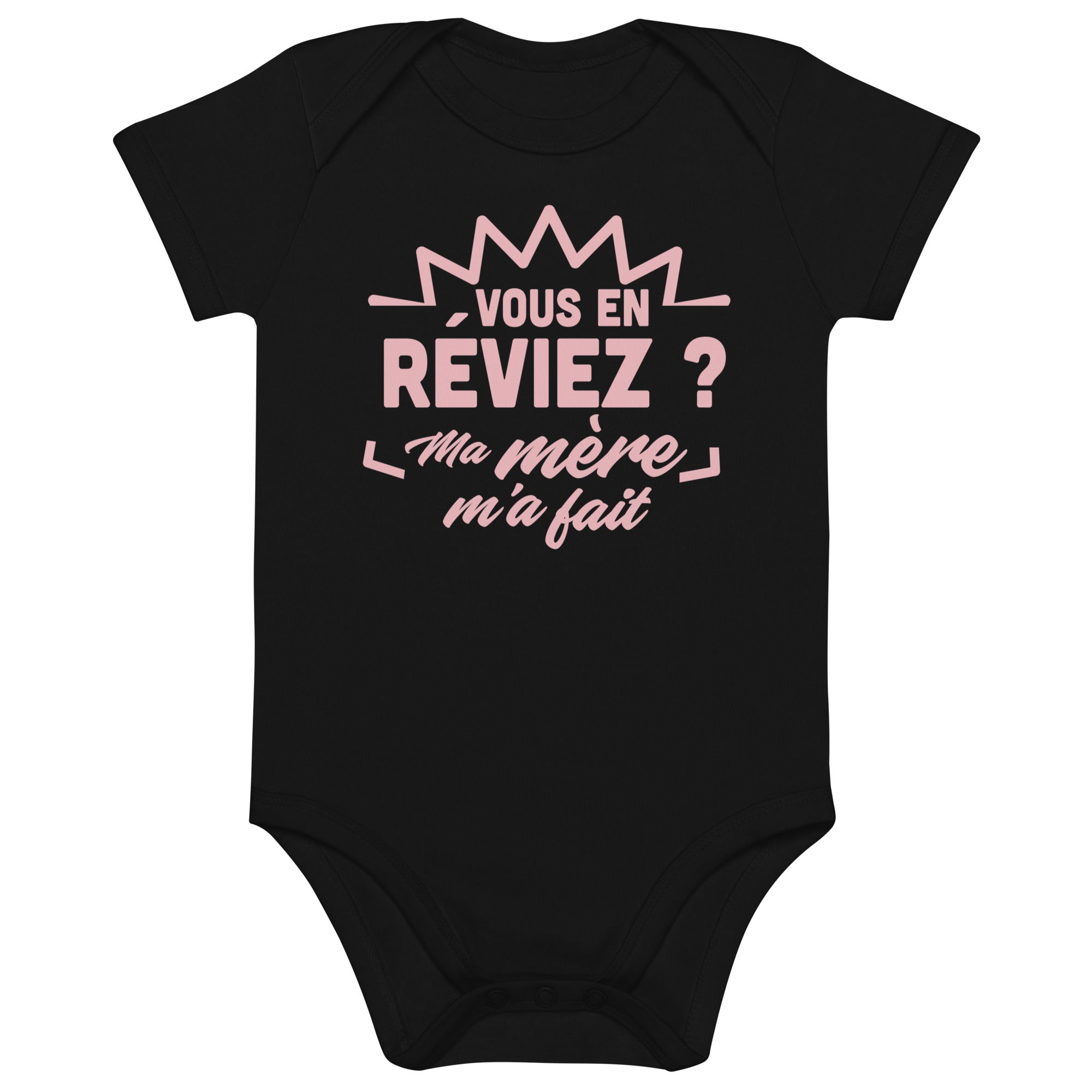 Vous en réviez - Body en coton bio bébé