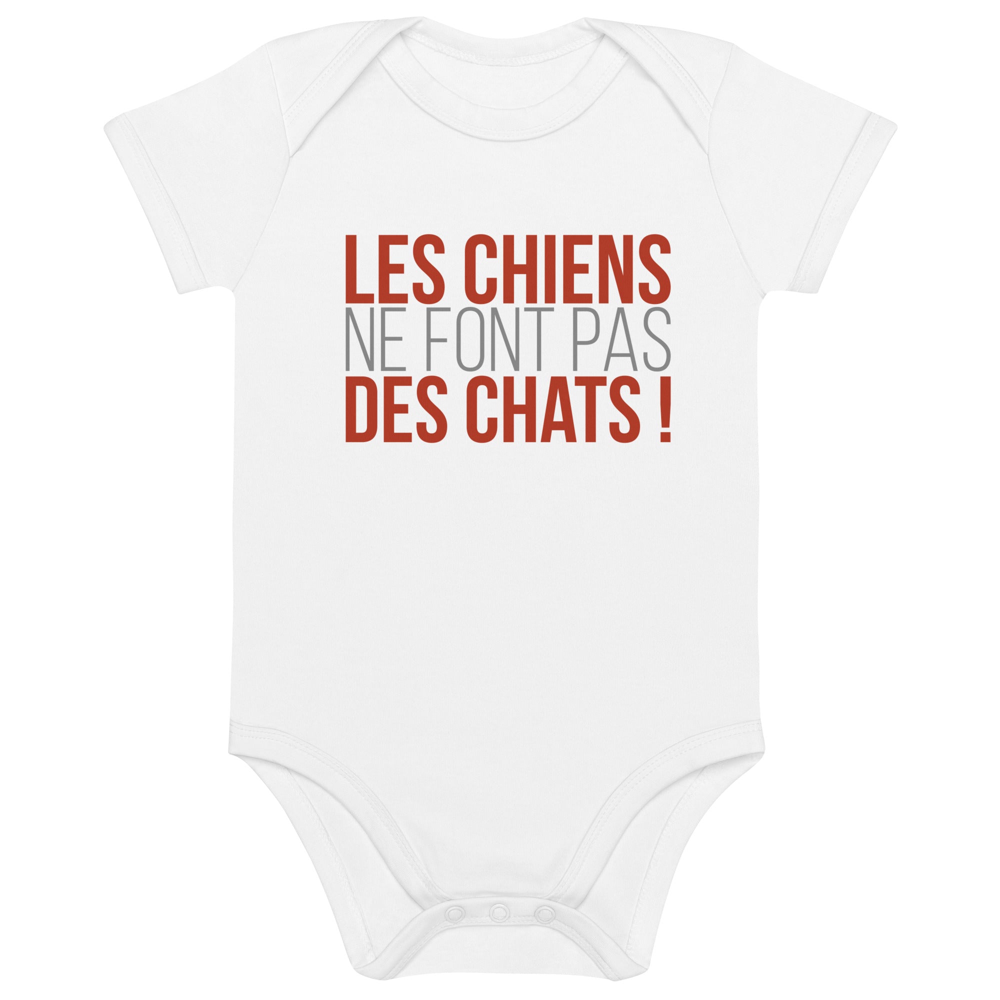 Les chiens ne font pas des chats  - Body en coton bio bébé