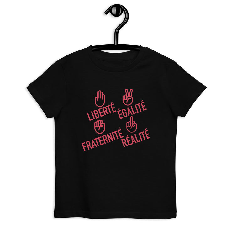 Liberté égalité fraternité réalité  - T-shirt en coton bio enfant