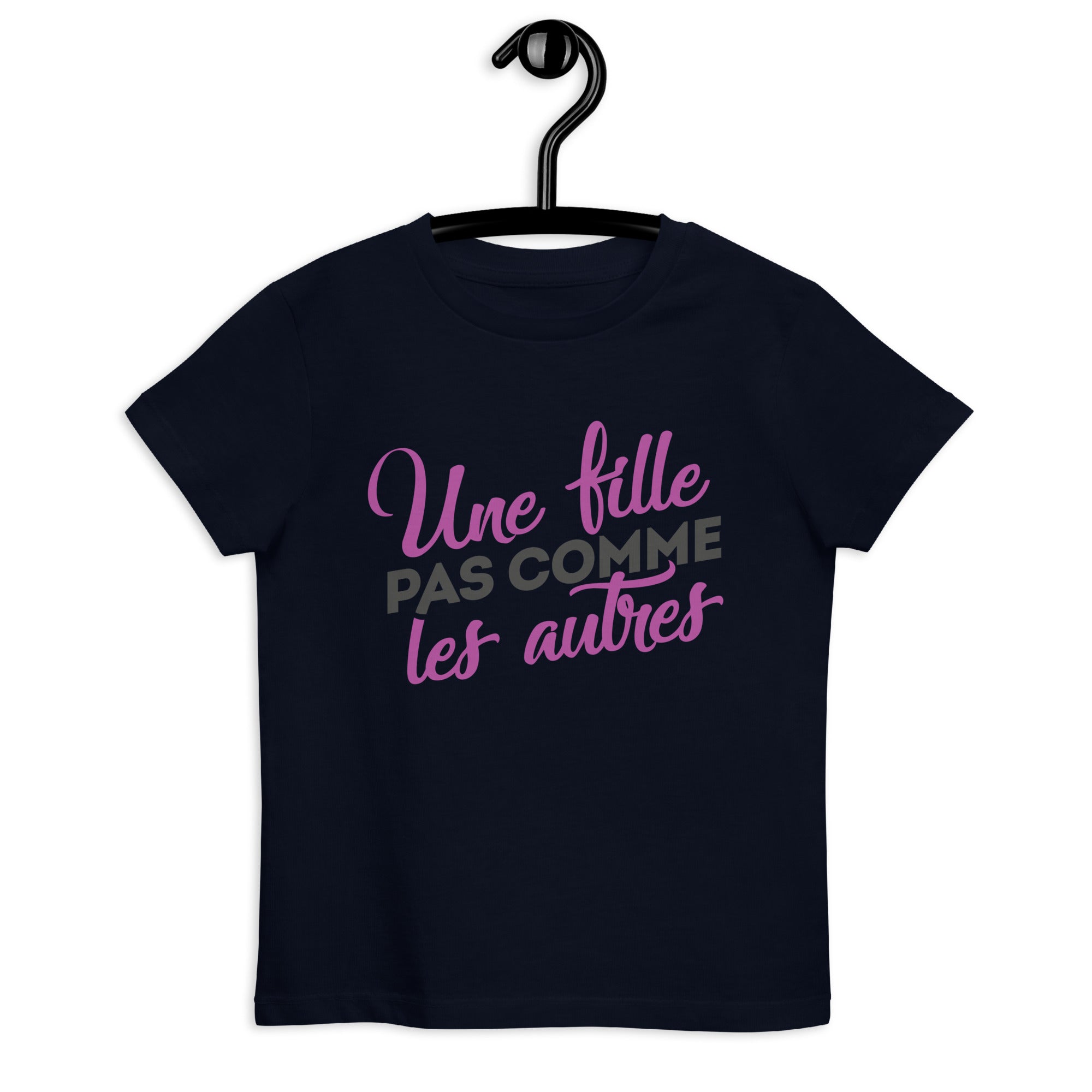 Une fille pas comme les autres  - T-shirt en coton bio enfant