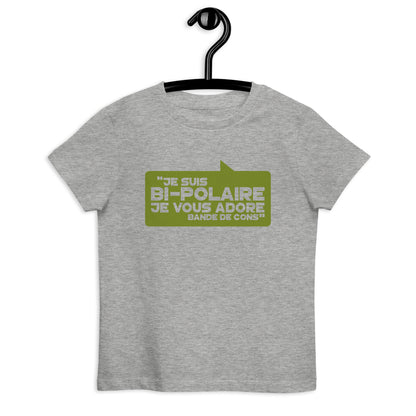 Je suis bi-polaire -   T-shirt en coton bio enfant