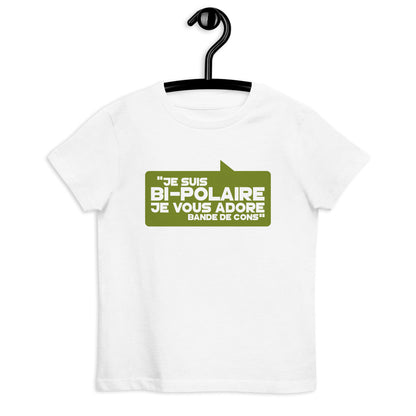 Je suis bi-polaire -   T-shirt en coton bio enfant