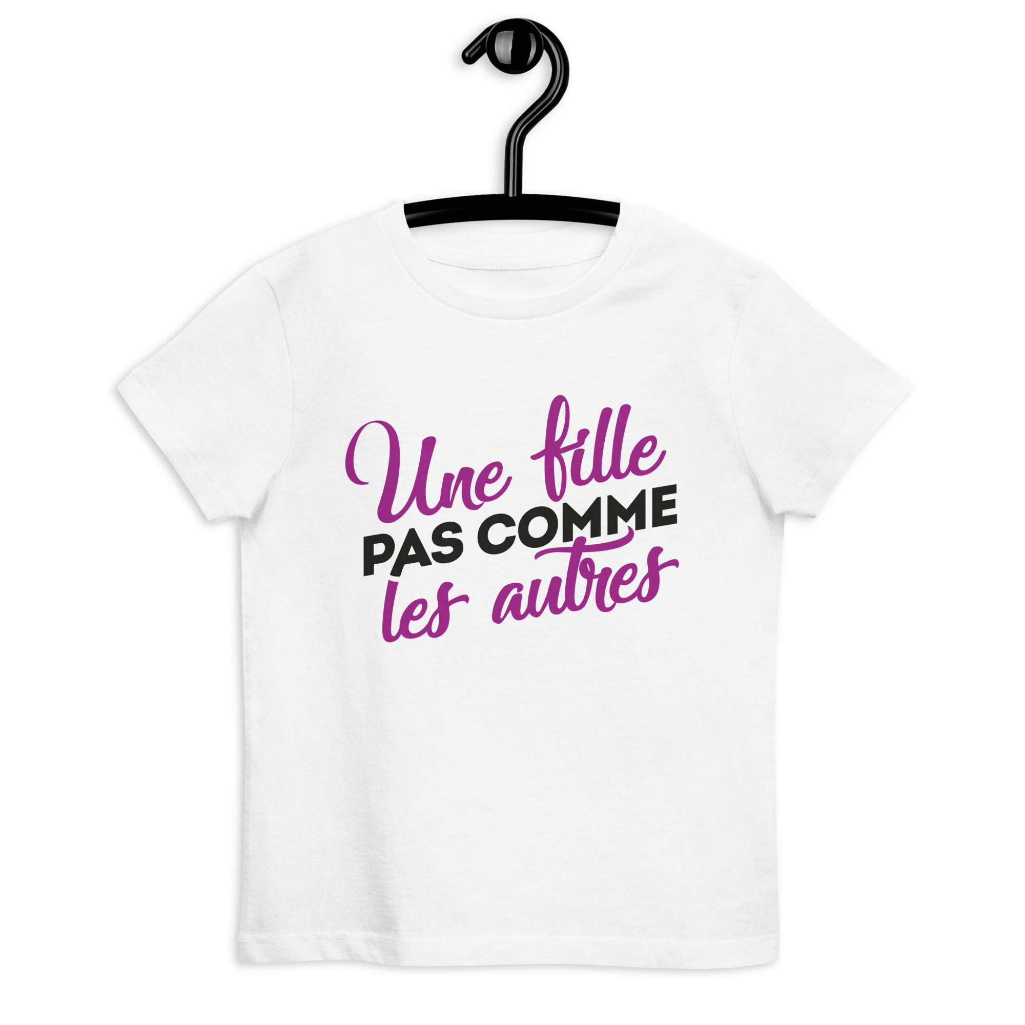 Une fille pas comme les autres  - T-shirt en coton bio enfant