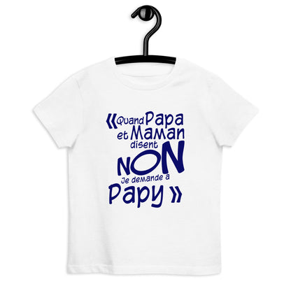 Je demande à papy - T-shirt en coton bio enfant