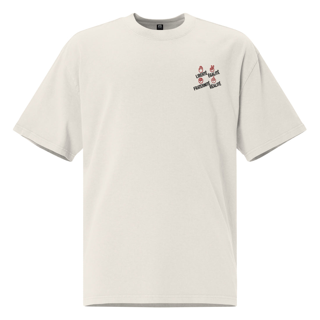 Liberté égalité fraternité réalité  - T-shirt oversize délavé - Brodé