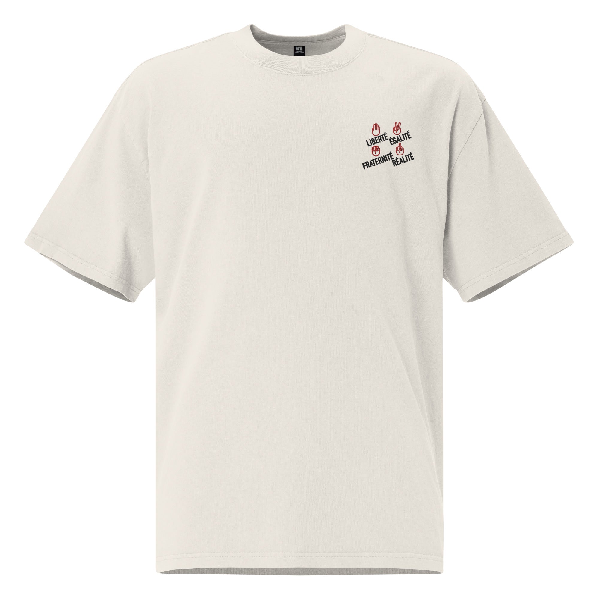 Liberté égalité fraternité réalité  - T-shirt oversize délavé - Brodé