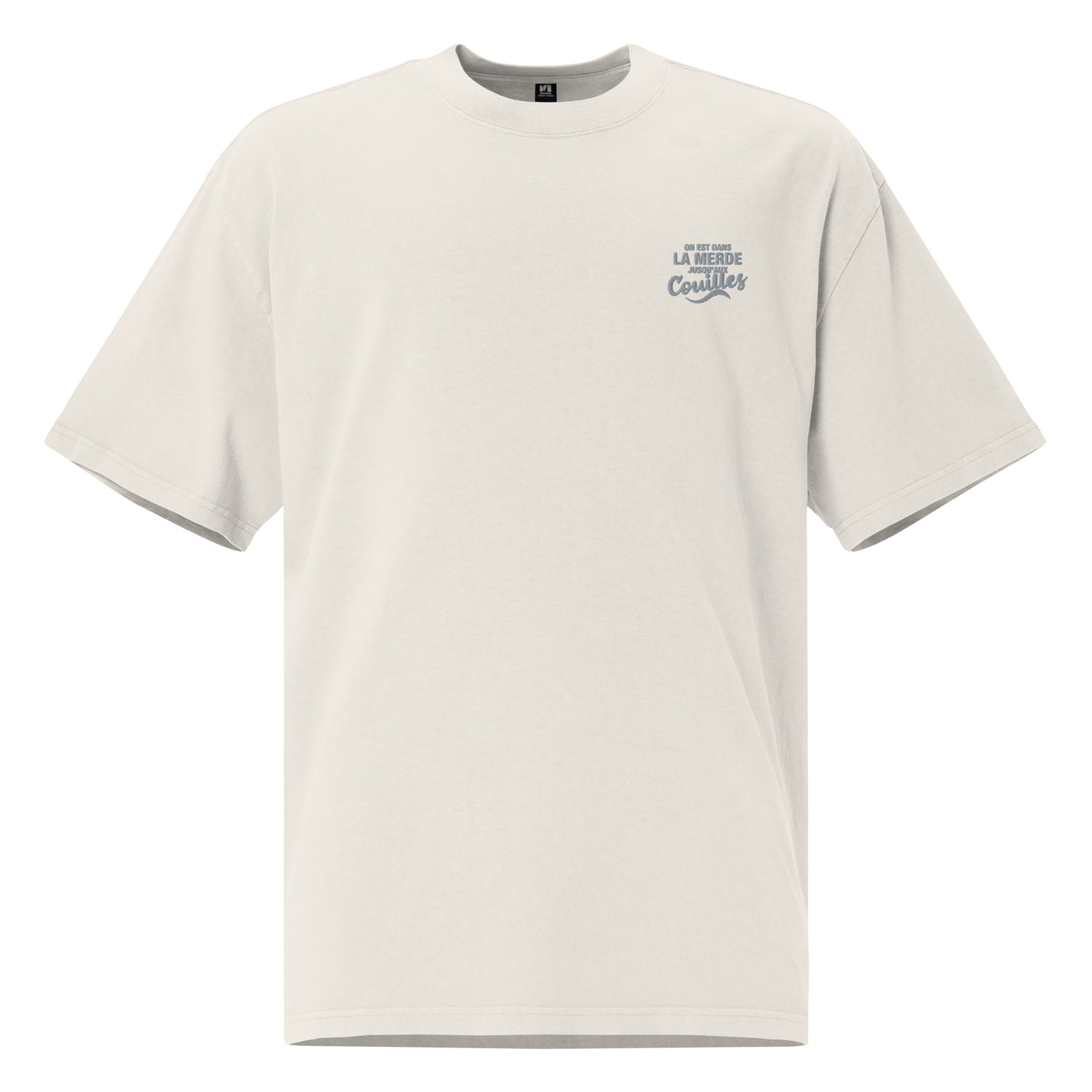 On est dans la merde - T-shirt oversize délavé - Brodé