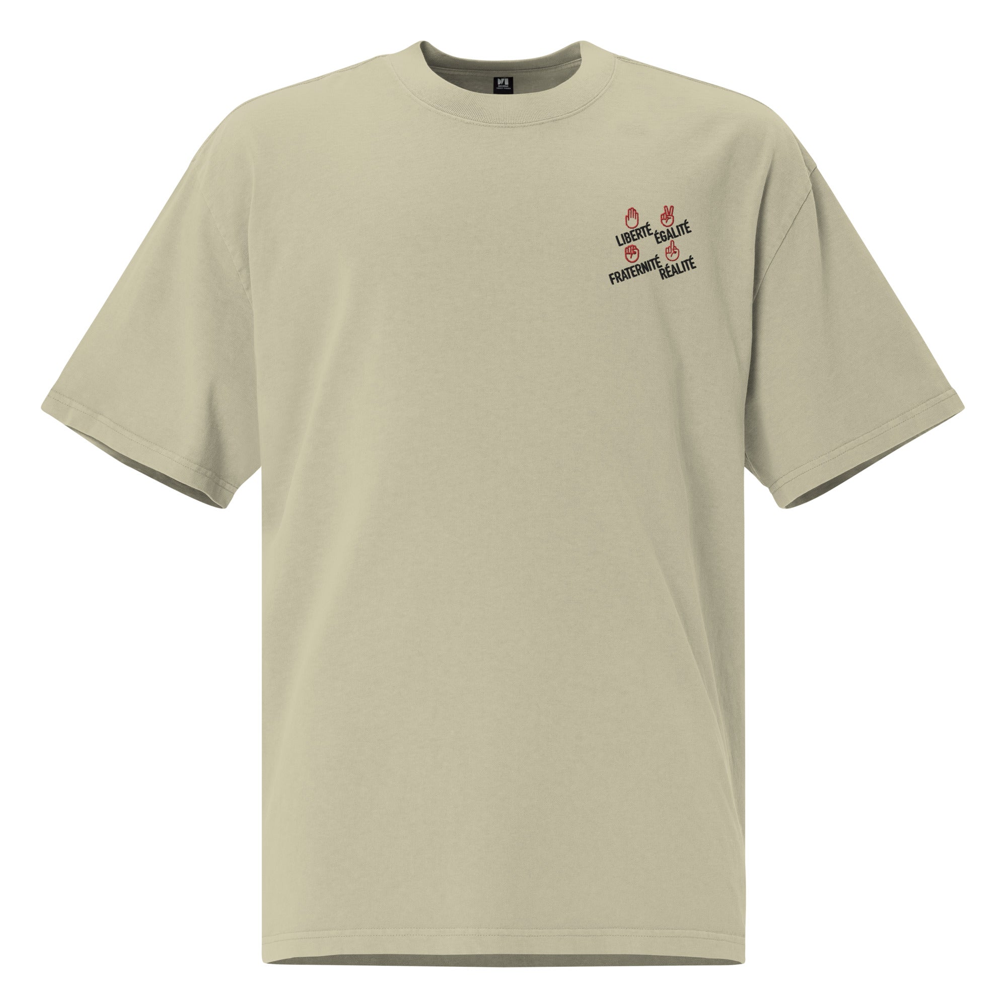 Liberté égalité fraternité réalité  - T-shirt oversize délavé - Brodé