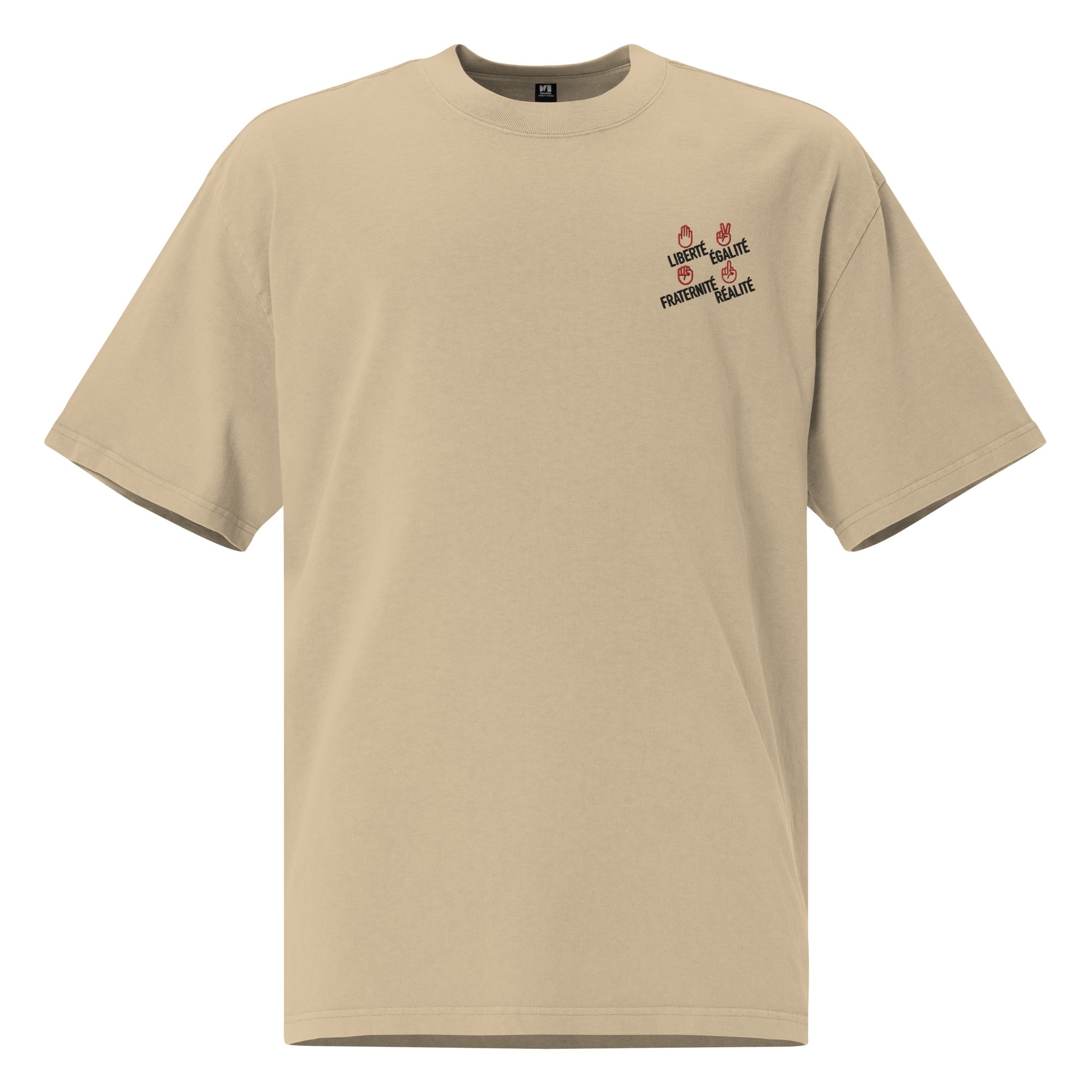 Liberté égalité fraternité réalité  - T-shirt oversize délavé - Brodé