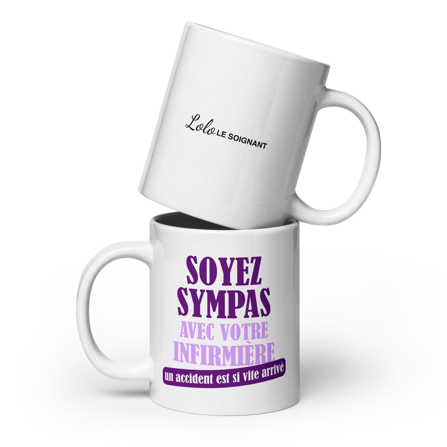 soyez-sympas-avec-votre-inirmiere-mug-lolo-le-soignant-20oz