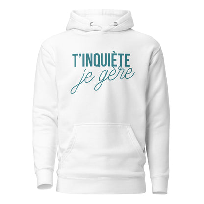 tinquiete-je-gere-sweat-capuche-personnalise-blanc-bleu