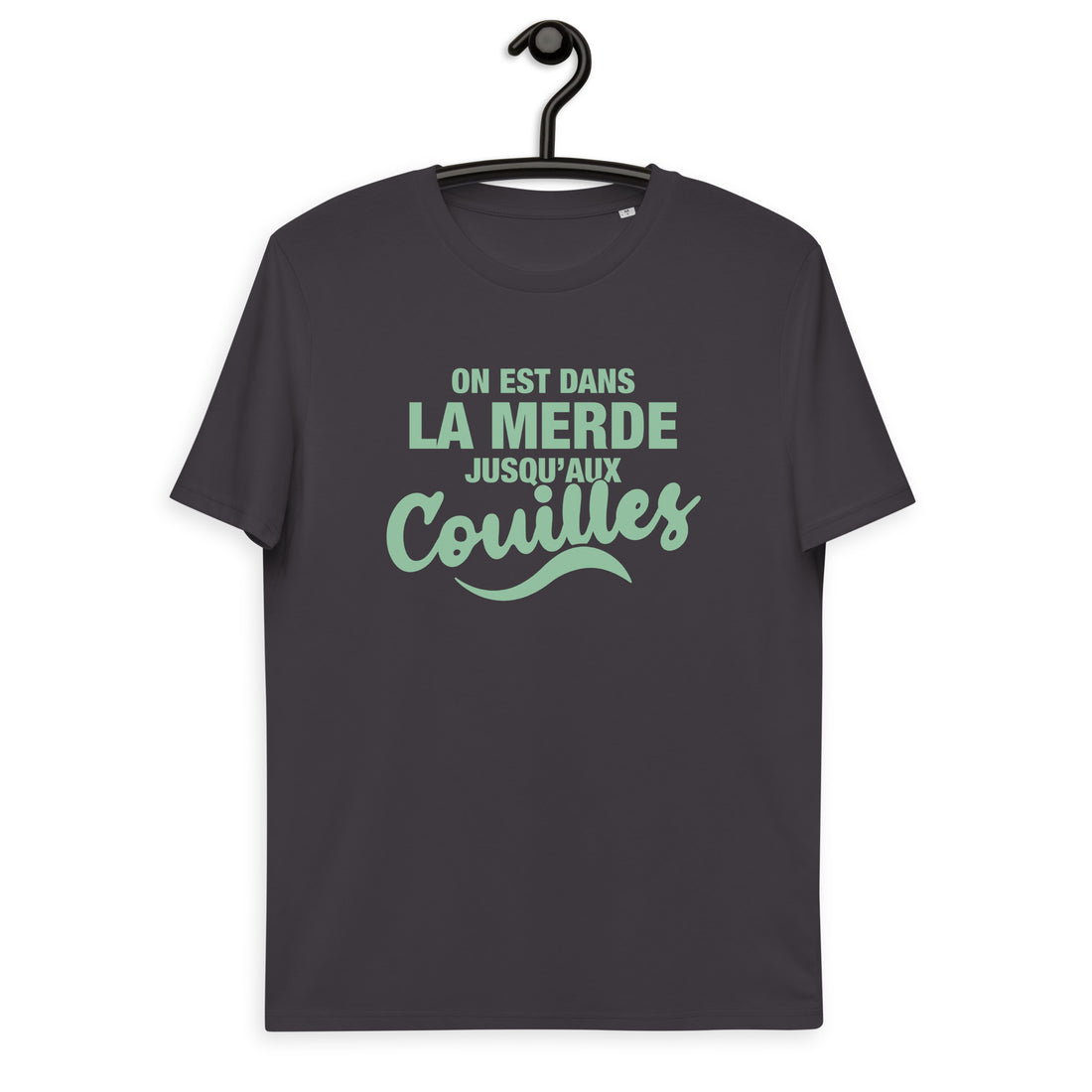 Dans la merde - T-shirt unisexe en coton biologique