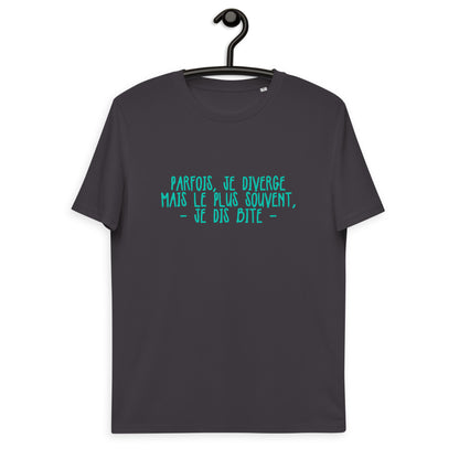 Parfois, je diverge - T-shirt unisexe en coton biologique